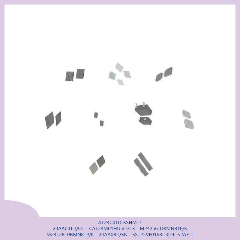 AT24C01D-SSHM-T 24AA04T-I/OT CAT24M01HU5I-GT3 M24256-DRMN8TP/K M24128-DRMN8TP/K 24AA08-I/SN SST25VF016B-50-4I-S2AF-T
AT24C01D-SSHM-T 24AA04T-I/OT CAT24M01HU5I-GT3 M24256-DRMN8TP/K M24128-DRMN8TP/K 24AA08-I/SN SST25VF016B-50-4I-S2AF-T