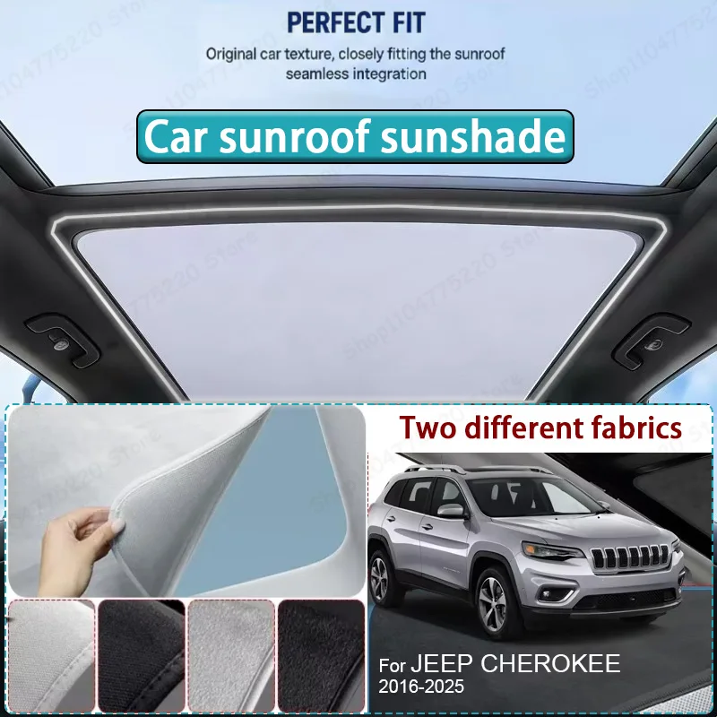 For JEEP CHEROKEE 2016-2025 Car Sunroof Sunshade Heat Insulation UV Protection Electrostatic Suede Skylight Cover
For JEEP CHEROKEE 2016-2025 Car Sunroof Sunshade Heat Insulation UV Protection Electrostatic Suede Skylight Cover