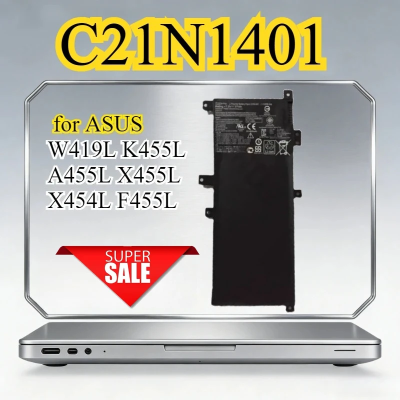 C21N1401 Rechargeable Battery Compatible for ASUS W419L K455L A455L X455L X454L F455L
C21N1401 Rechargeable Battery Compatible for ASUS W419L K455L A455L X455L X454L F455L