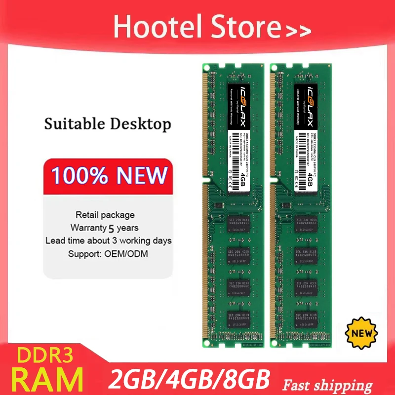ICOOLAX DDR3 RAM 2GB 4GB 8GB Desktop Memories Ram PC3 1333 1600MHz 1.5V Udimm DIMM Desktop Memory RAM
ICOOLAX DDR3 RAM 2GB 4GB 8GB Desktop Memories Ram PC3 1333 1600MHz 1.5V Udimm DIMM Desktop Memory RAM