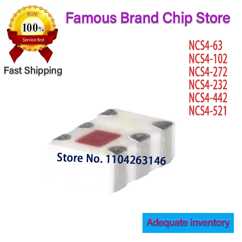 1 шт./лот NCS4-63 NCS4-102 NCS4-272 NCS4-232 NCS4-442 NCS4-521
1 шт./лот NCS4-63 NCS4-102 NCS4-272 NCS4-232 NCS4-442 NCS4-521