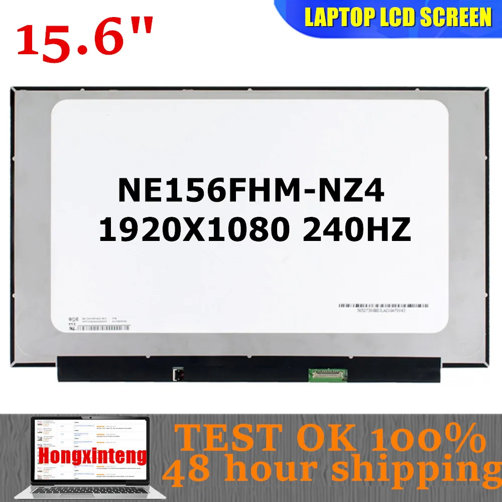 NE156FHM-NZ4 240Hz Original NEW 15.6"INCH Laptop LCD Screen FHD IPS 1920x1080 100% sRGB Display Panel EDP 40PINS NON-TOUCH
NE156FHM-NZ4 240Hz Original NEW 15.6"INCH Laptop LCD Screen FHD IPS 1920x1080 100% sRGB Display Panel EDP 40PINS NON-TOUCH