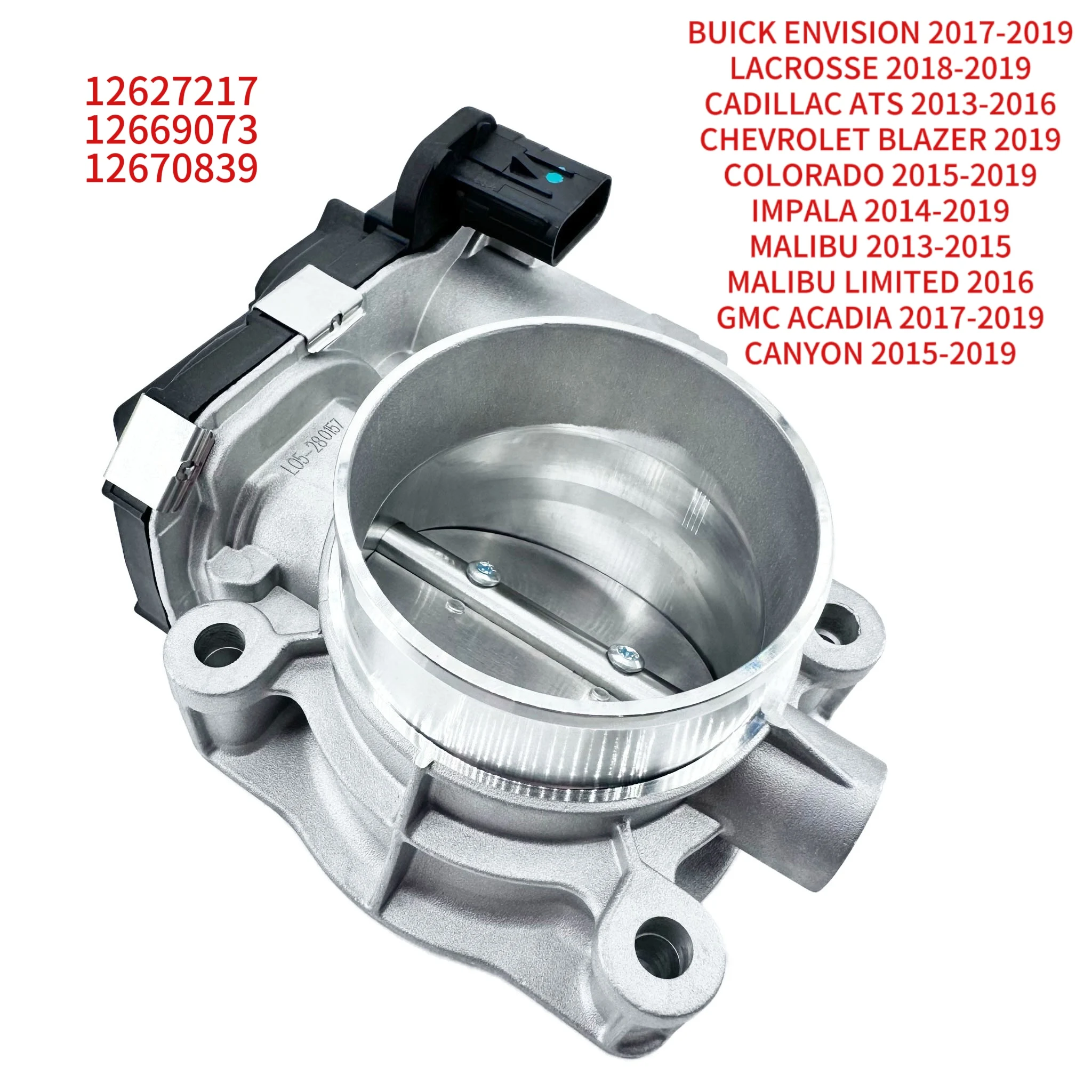 Throttle Body Compatible with Chevy Impala 2014-2019 Malibu,Colorado,Blazer&GMC Acadia,Canyon&Buick Envision,LaCrosse,L4 2.5L
Throttle Body Compatible with Chevy Impala 2014-2019 Malibu,Colorado,Blazer&GMC Acadia,Canyon&Buick Envision,LaCrosse,L4 2.5L