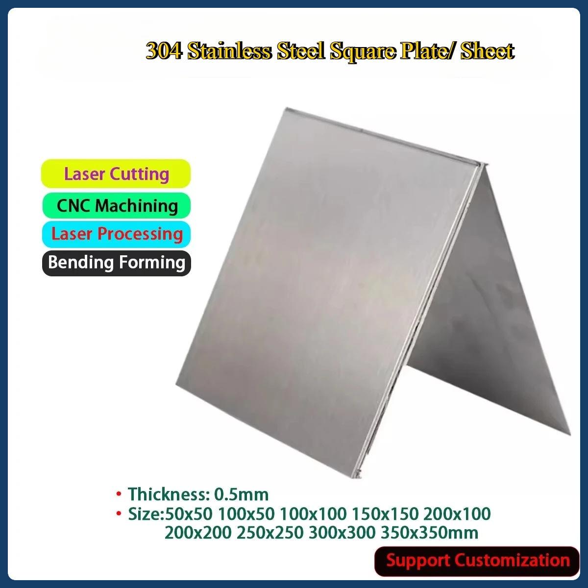 304 Stainless Steel Square Plate Sheet Thick 0.5mm Size 50x50 100x50 100x100 150x150 200x100 200x200 250x250 300x300 350x350mm
304 Stainless Steel Square Plate Sheet Thick 0.5mm Size 50x50 100x50 100x100 150x150 200x100 200x200 250x250 300x300 350x350mm