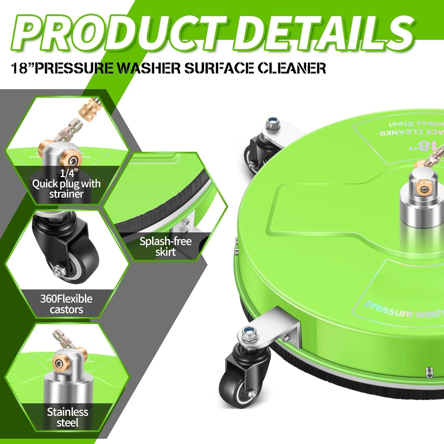 18" Pressure Washer Surface Cleaner with 4 Wheels - Coated Green Stainless Steel Surface Cleaner for Pressure Washer Attachment
18" Pressure Washer Surface Cleaner with 4 Wheels - Coated Green Stainless Steel Surface Cleaner for Pressure Washer Attachment
