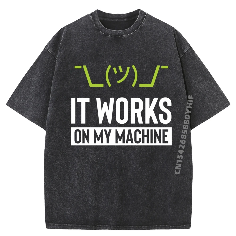 Funny It Works On My Machine Computer Technician Humor Graphic T Shirts 100% Cotton Washed T Shirts For Men Print
Funny It Works On My Machine Computer Technician Humor Graphic T Shirts 100% Cotton Washed T Shirts For Men Print