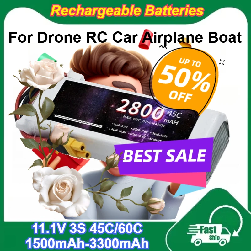 11.1V LiPo Battery 3S 1500mAh-3300mAh 45C/60C for Drone RC Car Airplane Boat Rechargeable Batteries with T/XT60 Plug
11.1V LiPo Battery 3S 1500mAh-3300mAh 45C/60C for Drone RC Car Airplane Boat Rechargeable Batteries with T/XT60 Plug