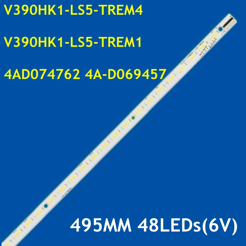 New 2-50PCS LED Backligh Strip For V390HK1-LS5-TREM1 TREM4 L39E5050A L39E5090-3D L39E5000-3D LE-39TX3900 LE-39TX6500 LE-39TX2000
New 2-50PCS LED Backligh Strip For V390HK1-LS5-TREM1 TREM4 L39E5050A L39E5090-3D L39E5000-3D LE-39TX3900 LE-39TX6500 LE-39TX2000