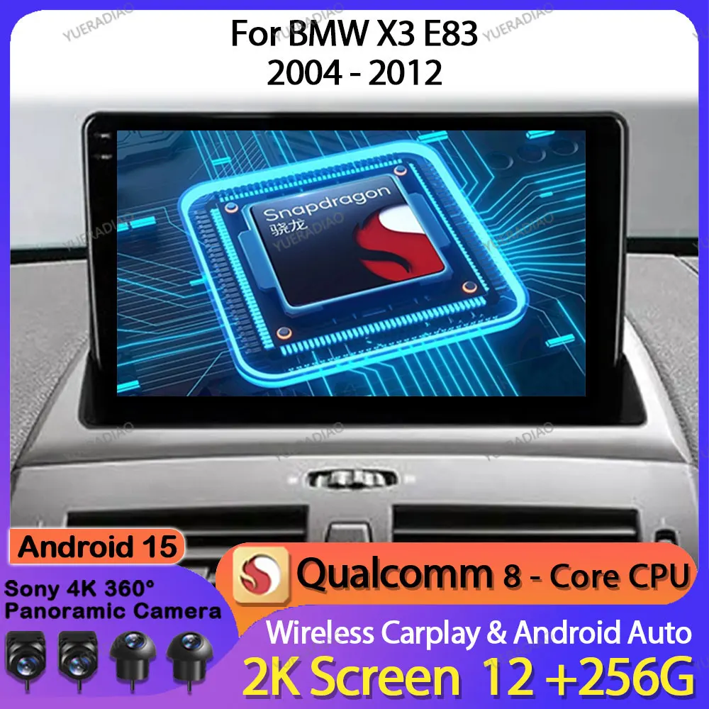 Android 15 Car Radio For BMW X3 E83 2004 2005 2007 - 2012 Multimedia Stereo Video Player GPS NAVI Carplay Auto 4G WIFI QLED 2DIN
Android 15 Car Radio For BMW X3 E83 2004 2005 2007 - 2012 Multimedia Stereo Video Player GPS NAVI Carplay Auto 4G WIFI QLED 2DIN