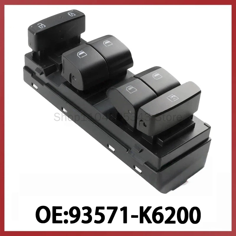 93571-K6200 for Hyundai Grand I10 20 2019-2023 Glass Lifter Switch
93571-K6200 for Hyundai Grand I10 20 2019-2023 Glass Lifter Switch