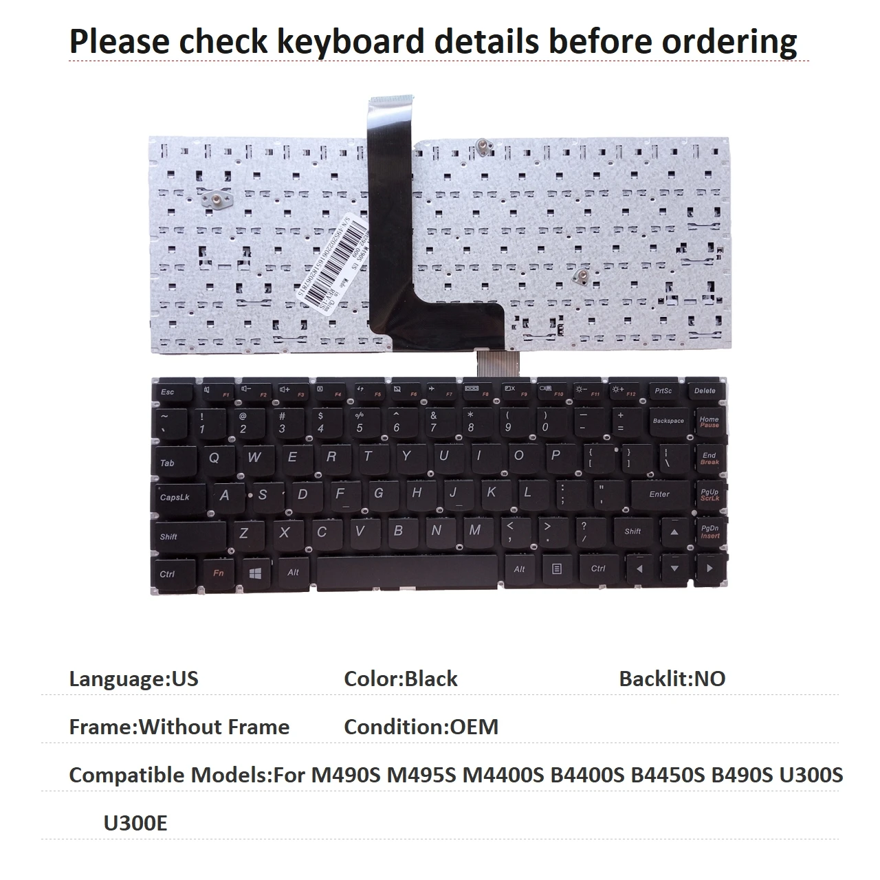 New US Language Keyboard For Lenovo M490S M495S M4400S B4400S B4450S B490S U300S U300E Notebook PC Replacement Keyboard
New US Language Keyboard For Lenovo M490S M495S M4400S B4400S B4450S B490S U300S U300E Notebook PC Replacement Keyboard