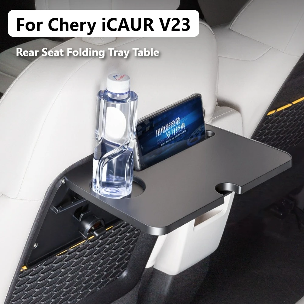 For Chery iCAUR V23 Rear Seat Folding Tray Table Multi-functional Backseat Desk Organizer With Cup Holder Interior Accessorie
For Chery iCAUR V23 Rear Seat Folding Tray Table Multi-functional Backseat Desk Organizer With Cup Holder Interior Accessorie