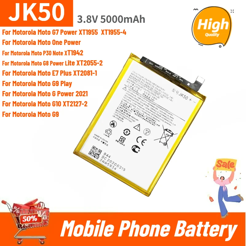 High Quality JK50 Phone Battery 3.8V 5000mAh For Motorola G20 XT2128-1 64GB GSMG7 Power XT1955 XT1942-1 Z3 XT1941G30 P30 Note
High Quality JK50 Phone Battery 3.8V 5000mAh For Motorola G20 XT2128-1 64GB GSMG7 Power XT1955 XT1942-1 Z3 XT1941G30 P30 Note