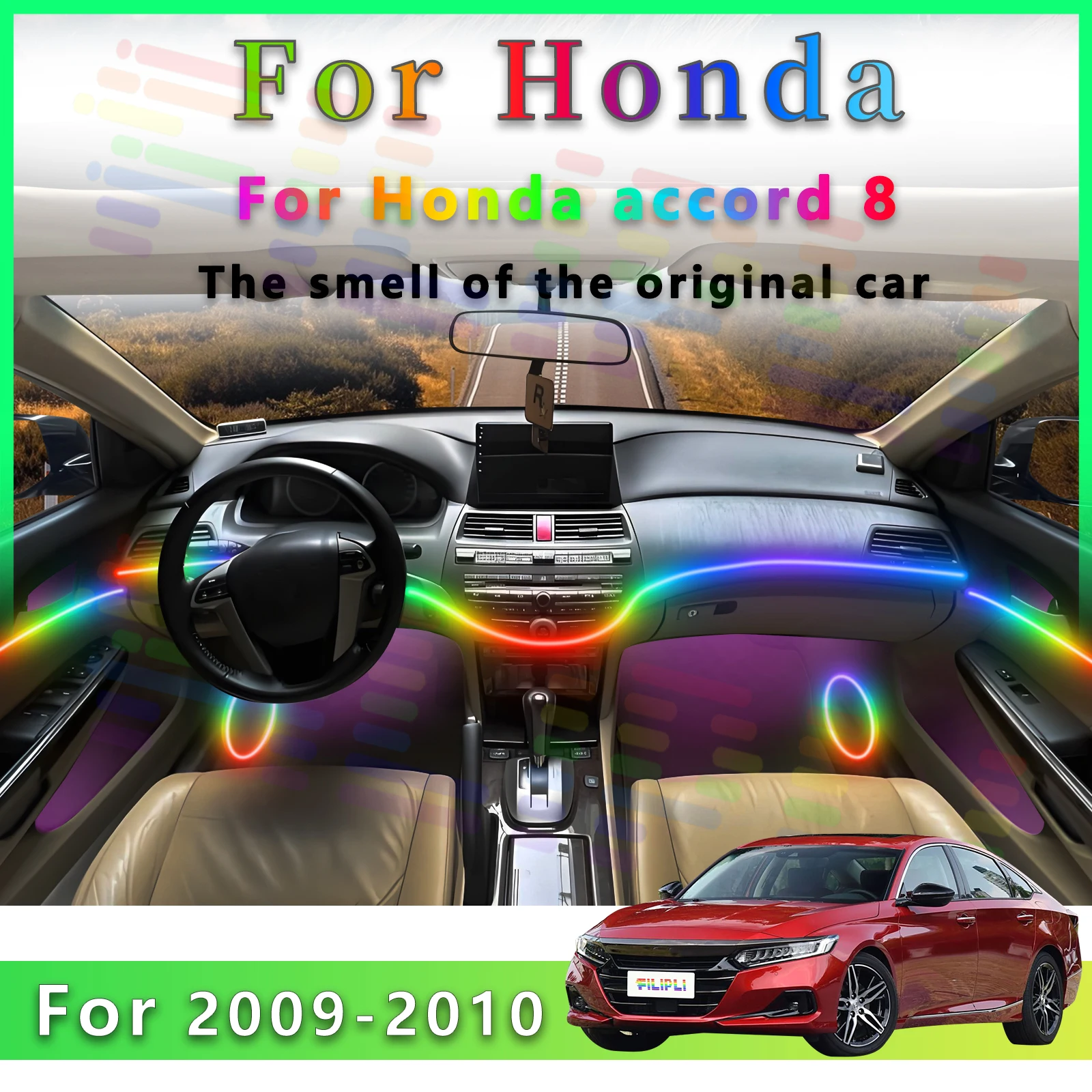 For Honda Accord 8th Gen Interior Decoration 64 Colors LED Acrylic Ambient Lamp Strip Controlled by APP with Diverse Lighting Mo
For Honda Accord 8th Gen Interior Decoration 64 Colors LED Acrylic Ambient Lamp Strip Controlled by APP with Diverse Lighting Mo