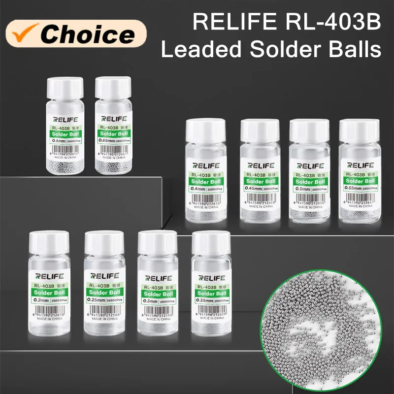 RELIFE RL-403B шарики для припоя со свинцом 25000 шт./бутылка 0,2 0,25 0,3 0,35 0,4 0,45 0,5 0,55 0,55 0,6 0,65 мм IC чип шарик для пайки BGA
RELIFE RL-403B шарики для припоя со свинцом 25000 шт./бутылка 0,2 0,25 0,3 0,35 0,4 0,45 0,5 0,55 0,55 0,6 0,65 мм IC чип шарик для пайки BGA