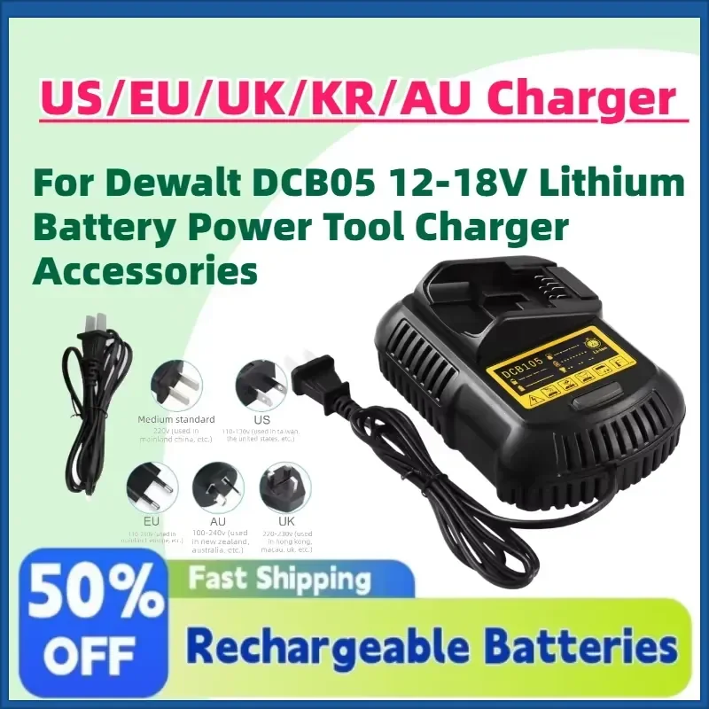High-Quality US/EU/UK/KR/AU Version Charger Accessories for Dewalt DCB05 12-18V Lithium Battery Power Tool Charger
High-Quality US/EU/UK/KR/AU Version Charger Accessories for Dewalt DCB05 12-18V Lithium Battery Power Tool Charger