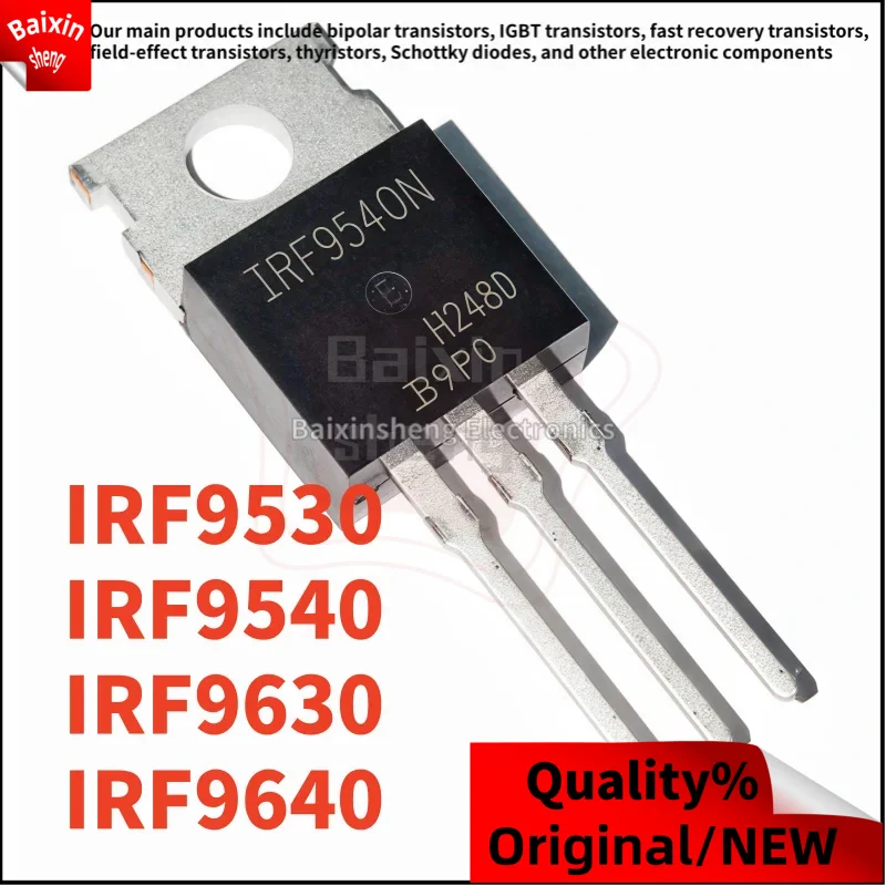 10PCS NEW IRF9530N IRF9530 IRF9540N IRF9540 IRF9630N IRF9630 IRF9640N IRF9640 NPBF TO-220 Field-effect transistor
10PCS NEW IRF9530N IRF9530 IRF9540N IRF9540 IRF9630N IRF9630 IRF9640N IRF9640 NPBF TO-220 Field-effect transistor