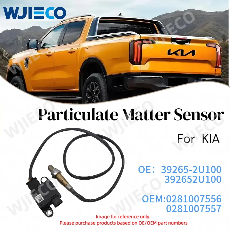 39265-2U100 High quality Brand New 392652U100 Particulate Matter PM Sensor for Hyundai Kia 0281007556 0281007557 PM Sensor
39265-2U100 High quality Brand New 392652U100 Particulate Matter PM Sensor for Hyundai Kia 0281007556 0281007557 PM Sensor