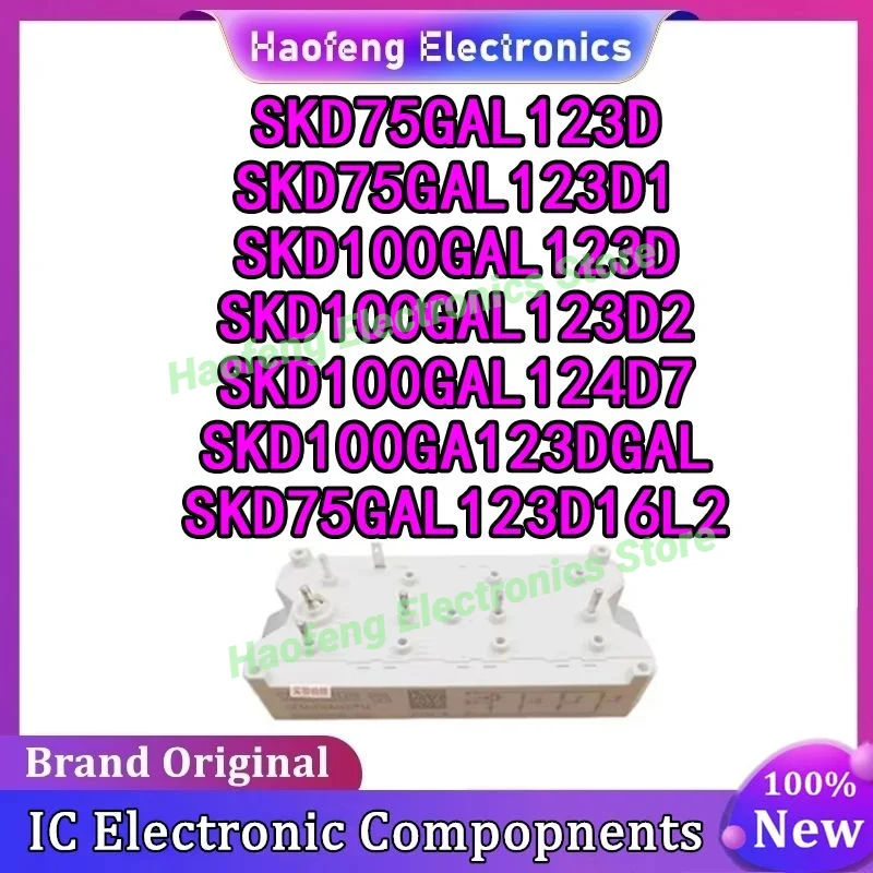 SKD75GAL123D SKD75GAL123D1 SKD100GAL123D SKD100GAL123D2 SKD100GAL124D7 SKD100GA123DGAL SKD75GAL123D16L2 IGBT MODULE IN STOCK
SKD75GAL123D SKD75GAL123D1 SKD100GAL123D SKD100GAL123D2 SKD100GAL124D7 SKD100GA123DGAL SKD75GAL123D16L2 IGBT MODULE IN STOCK