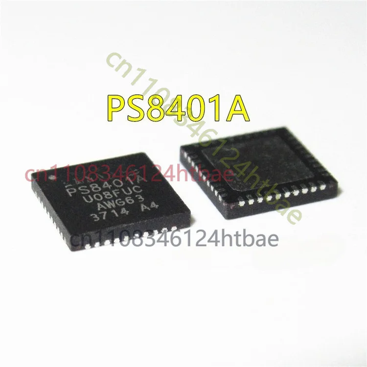 5PCS PS8401AT QFN40 GTR parade PS8401A
5PCS PS8401AT QFN40 GTR parade PS8401A