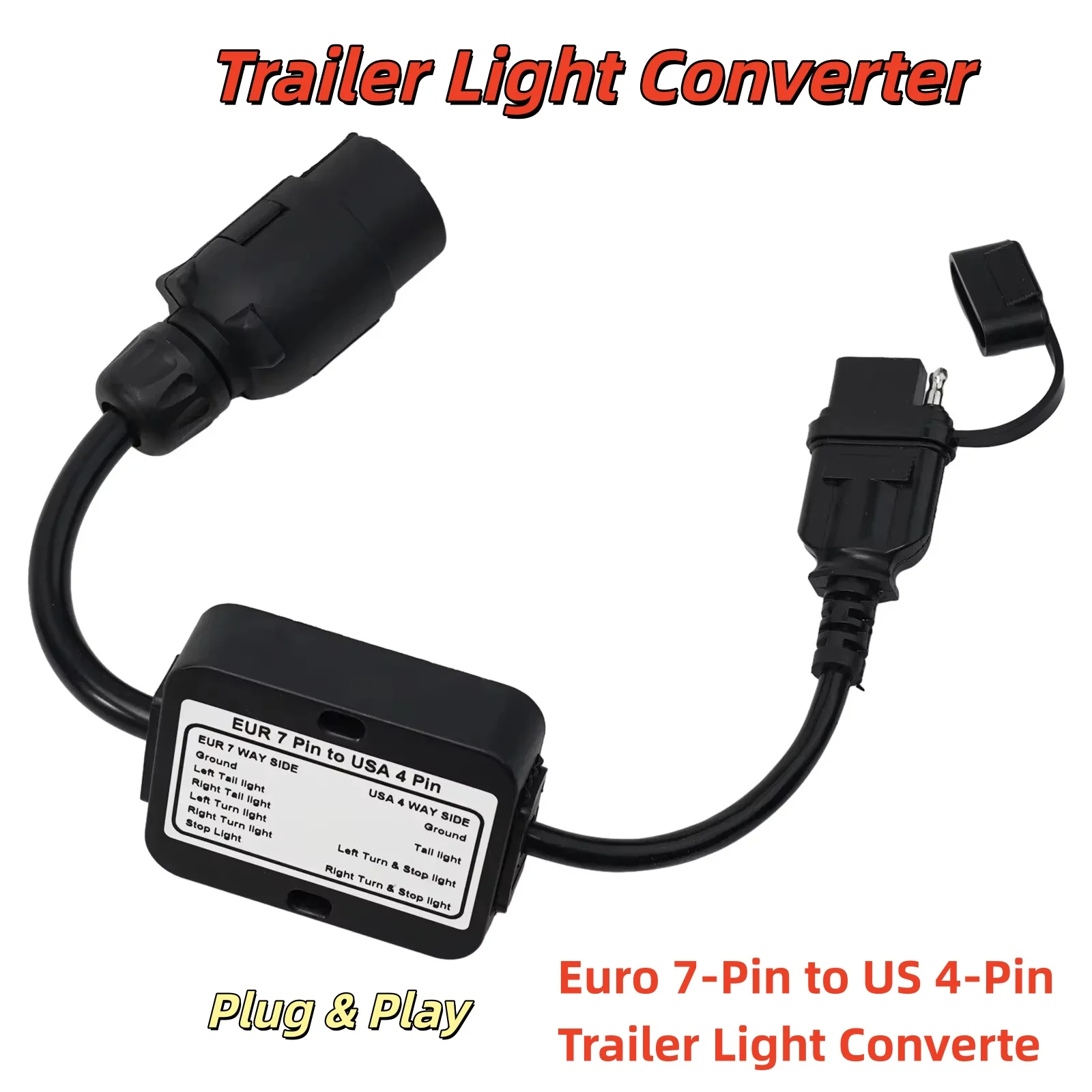 Trailer Light Converter European Round 7-Pin Connector To US 4-Way Flat Pin Plug EU To US Trailer Light Converter
Trailer Light Converter European Round 7-Pin Connector To US 4-Way Flat Pin Plug EU To US Trailer Light Converter