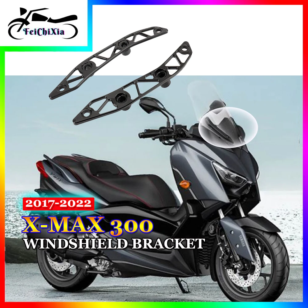 Motorcycle Accessories Windshield Holder Bracket For Yamaha X-MAX 300 XMAX 300 X MAX 300 Windscreens Support Frame 2017-2022
Motorcycle Accessories Windshield Holder Bracket For Yamaha X-MAX 300 XMAX 300 X MAX 300 Windscreens Support Frame 2017-2022