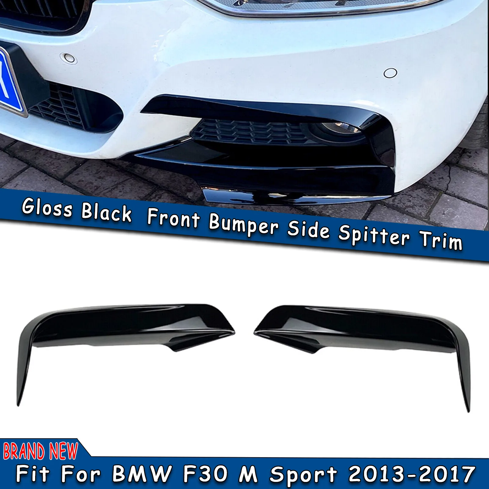 2PCS Front Bumper Side Spoiler Trim Fog Light Cover Eyebrow Lip For BMW 3 Series F30 M Sport 2012-2018
2PCS Front Bumper Side Spoiler Trim Fog Light Cover Eyebrow Lip For BMW 3 Series F30 M Sport 2012-2018