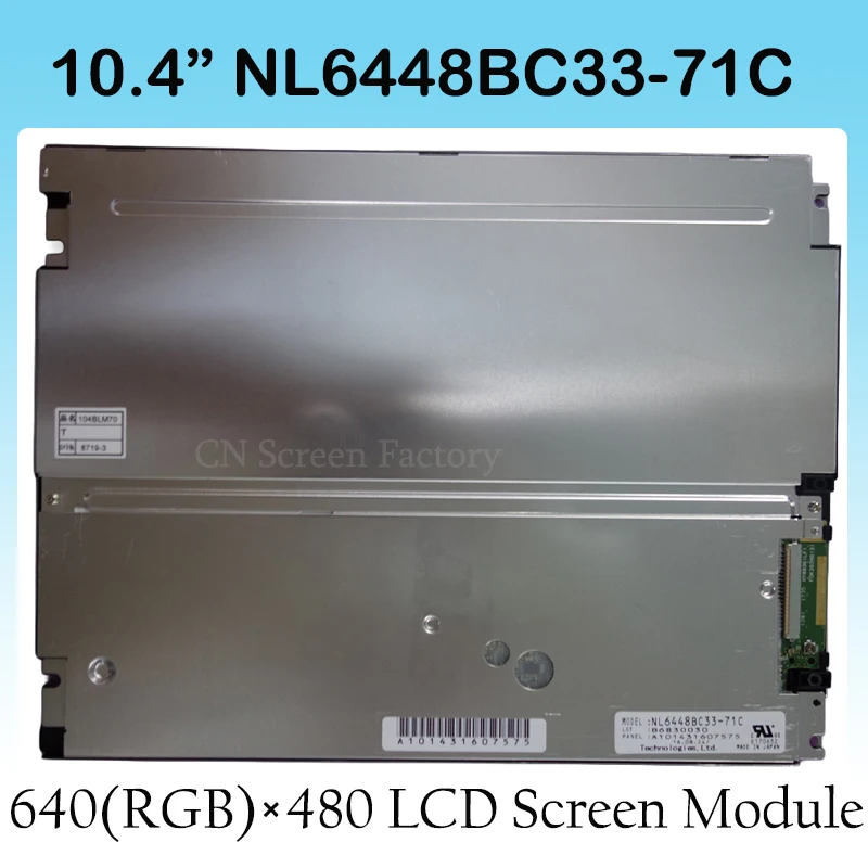 NL6448BC33-71C 10.4 Inch a-Si TFT-LCD Display Panel Screen Panel Original for NEC 20 pins Connector System Brand New
NL6448BC33-71C 10.4 Inch a-Si TFT-LCD Display Panel Screen Panel Original for NEC 20 pins Connector System Brand New