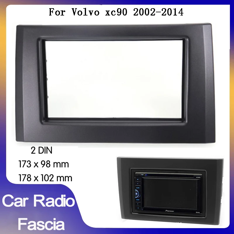 Double 2din car Radio Fascia Car Refitting Frame Panel DVD Player Bezel for Volvo XC90 2002-2014 Dashboard Panel Auto Stereo
Double 2din car Radio Fascia Car Refitting Frame Panel DVD Player Bezel for Volvo XC90 2002-2014 Dashboard Panel Auto Stereo