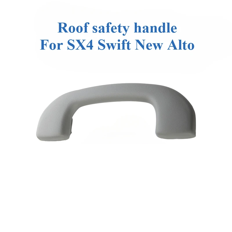 For Suzuki SX4 Swift New Alto Roof Canopy Handle Safety Handle Armrest Automotive Interior Accessories 1pcs
For Suzuki SX4 Swift New Alto Roof Canopy Handle Safety Handle Armrest Automotive Interior Accessories 1pcs