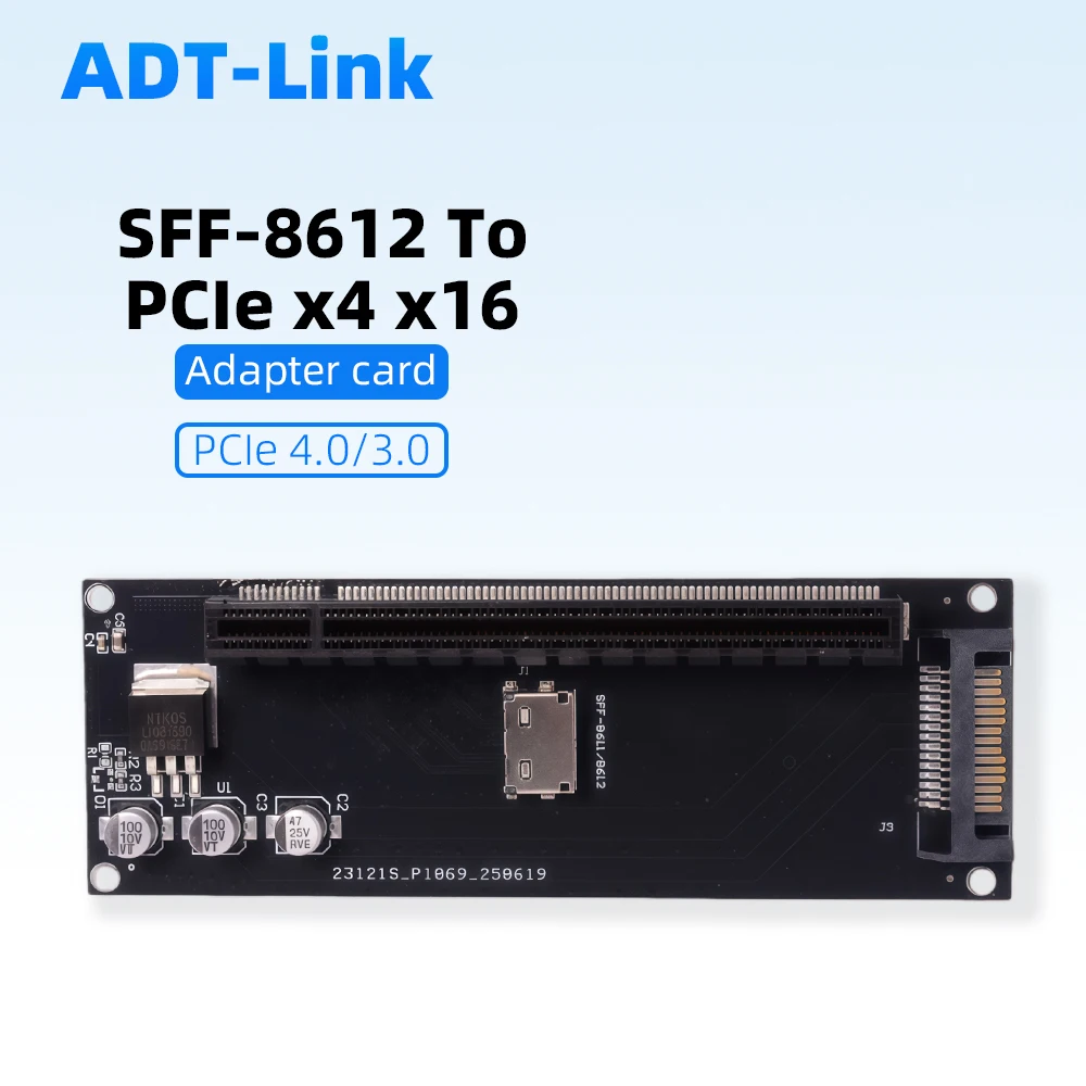 SFF-8612 To PCIe X4 X16 Interface Adapter Riser Card for PCIe 4.0/3.0 Support SSF-8611 4i To SFF-8611 4i Cable Conversion
SFF-8612 To PCIe X4 X16 Interface Adapter Riser Card for PCIe 4.0/3.0 Support SSF-8611 4i To SFF-8611 4i Cable Conversion