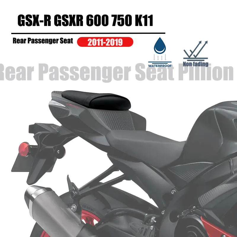 For SUZUKI GSX-R GSXR 600 750 K11 GSXR600 GSXR750 2011-2019 Motorcycle Accessories Rear Passenger Seat Pillion Cushion Cover
For SUZUKI GSX-R GSXR 600 750 K11 GSXR600 GSXR750 2011-2019 Motorcycle Accessories Rear Passenger Seat Pillion Cushion Cover