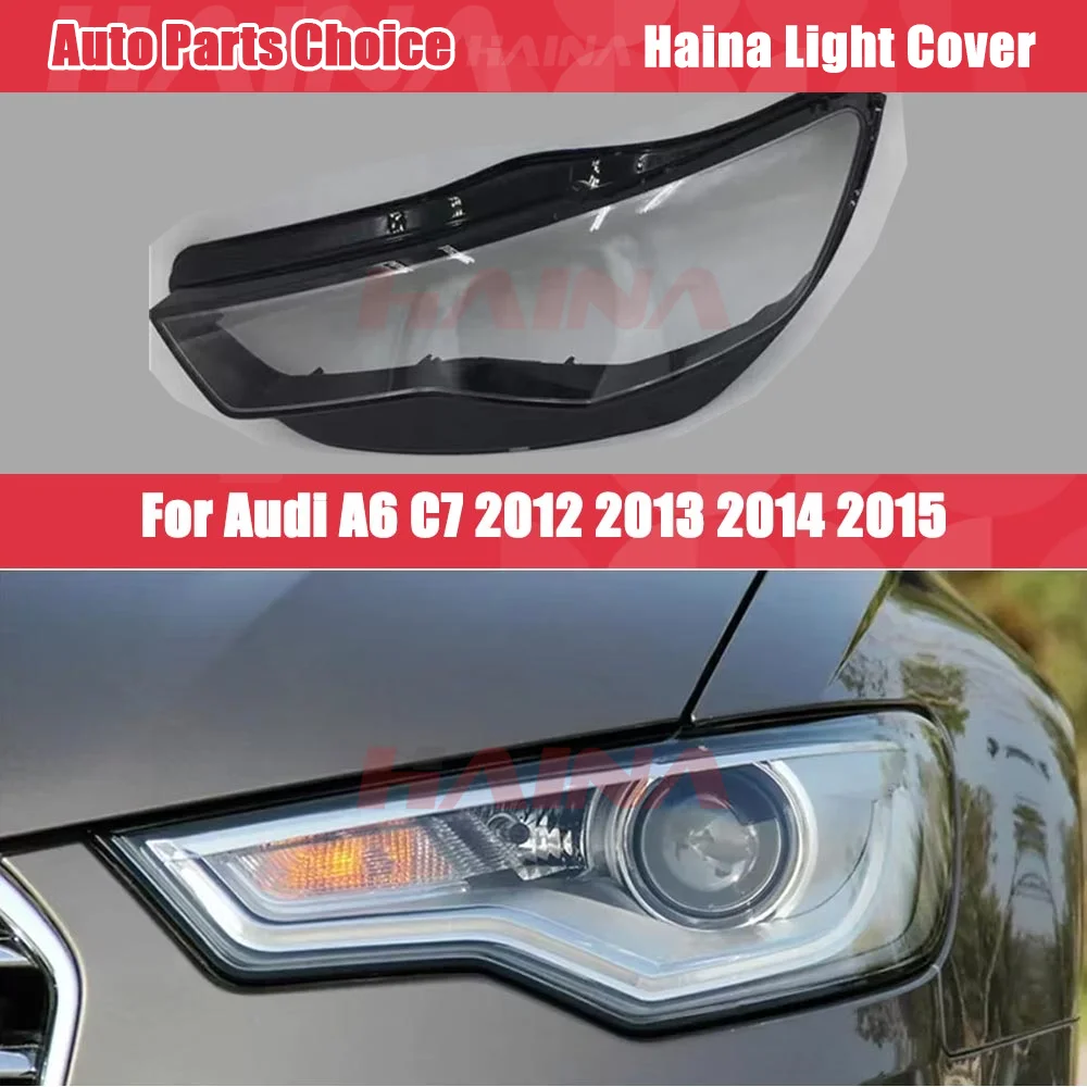 Крышка фары для Audi A6 C7 2012 2013 2014 2015, передняя фара, корпус, прозрачный абажур, линза из плексигласа
Крышка фары для Audi A6 C7 2012 2013 2014 2015, передняя фара, корпус, прозрачный абажур, линза из плексигласа