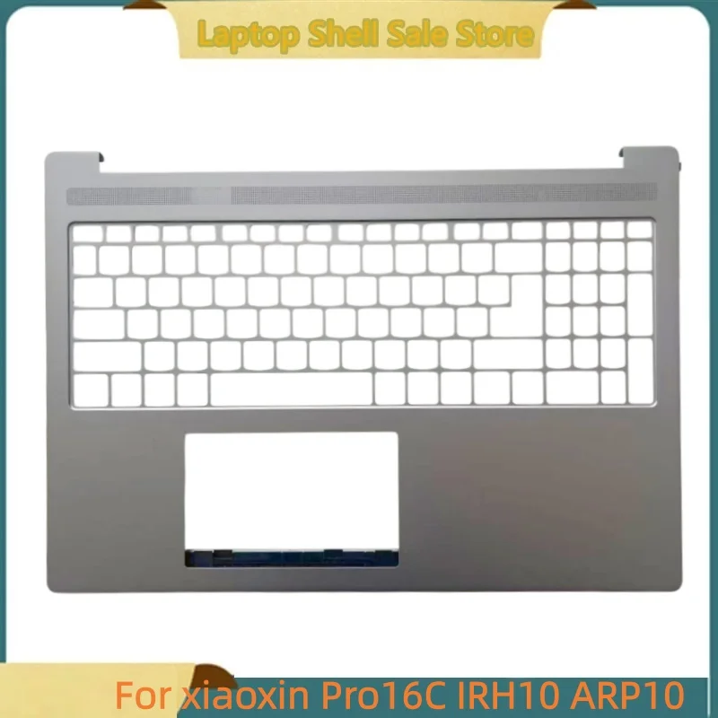 New Laptop For xiaoxin Pro16C IRH10 ARP10 Upper Case Palmrest Cover C Shell
New Laptop For xiaoxin Pro16C IRH10 ARP10 Upper Case Palmrest Cover C Shell