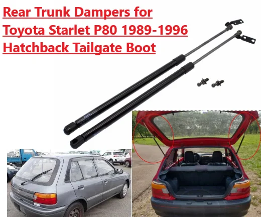 Задние амортизаторы багажника для Toyota Starlet P80 1989-1996 гг., хэтчбек без спойлера, задняя дверь багажника, газовые пружинные стойки, подъемная опора
Задние амортизаторы багажника для Toyota Starlet P80 1989-1996 гг., хэтчбек без спойлера, задняя дверь багажника, газовые пружинные стойки, подъемная опора