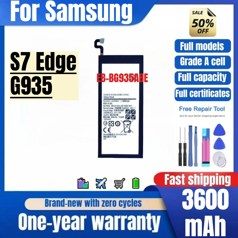 EB-BG935ABE for Samsung S7 Edge/G935 Mobile Phone Battery High Quality High Capacity Replacement Bateria Grade A Cell with Tools
EB-BG935ABE for Samsung S7 Edge/G935 Mobile Phone Battery High Quality High Capacity Replacement Bateria Grade A Cell with Tools