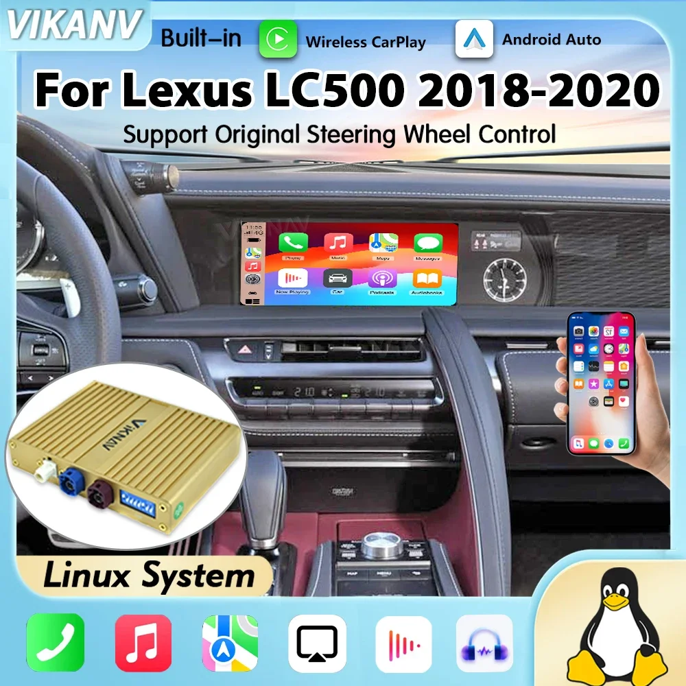 Linux Interface Box For Lexus LC500 2018-2020 Wireless Carplay Android Auto Airplay Mirror Link GPS Navigation Original Screen
Linux Interface Box For Lexus LC500 2018-2020 Wireless Carplay Android Auto Airplay Mirror Link GPS Navigation Original Screen