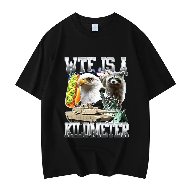 WTF Is A Kilometer Funny Meme T-shirt Men's Women's Fashion Vintage Short Sleeve T-shirts Summer Casual Loose T Shirt Streetwear
WTF Is A Kilometer Funny Meme T-shirt Men's Women's Fashion Vintage Short Sleeve T-shirts Summer Casual Loose T Shirt Streetwear