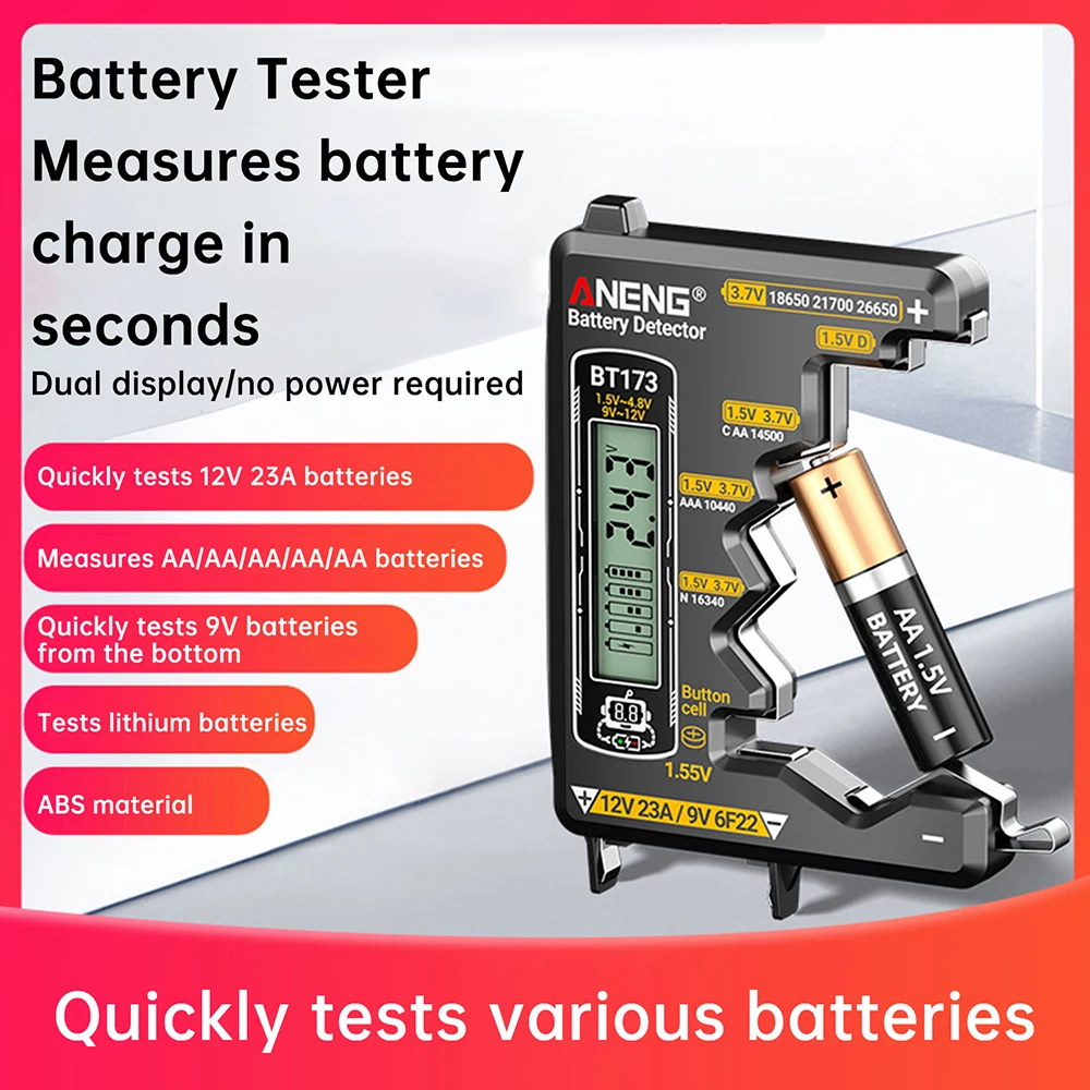 Universal Battery Tester ANENG BT173 Battery Detector Test C D AA AAA N 9V Cell Button Meter Visual Display Testing Tester Tools
Universal Battery Tester ANENG BT173 Battery Detector Test C D AA AAA N 9V Cell Button Meter Visual Display Testing Tester Tools