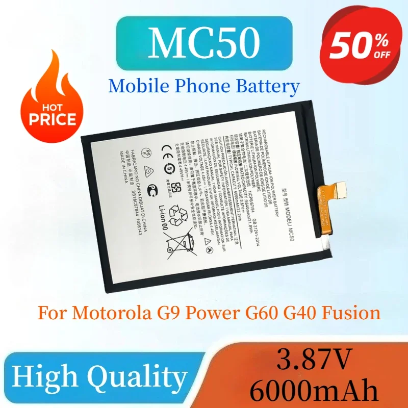 New High Capacity Mobile Phone Battery MC50 3.87V 6000mAh for Motorola G9 Power G60 G40 Fusion Rechargeable Li-Po Battery
New High Capacity Mobile Phone Battery MC50 3.87V 6000mAh for Motorola G9 Power G60 G40 Fusion Rechargeable Li-Po Battery