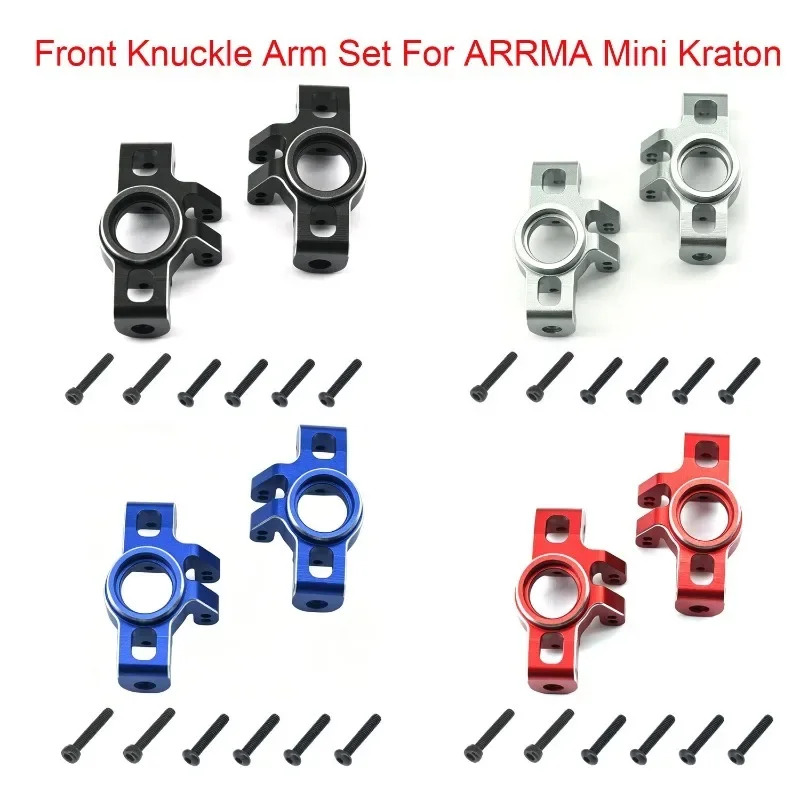 1/16 Aluminum Front Hub/Knuckle Arm For ARRMA Mini Kraton 3S RC Car Upgrades Parts
1/16 Aluminum Front Hub/Knuckle Arm For ARRMA Mini Kraton 3S RC Car Upgrades Parts