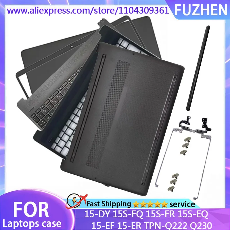 New Cover For 15-DY 15S-FQ 15S-FR 15S-EQ 15-EF 15-ER TPN-Q222 Q230 LCD Back Cover Front Bezel Palmrest Hinges Bottom Case
New Cover For 15-DY 15S-FQ 15S-FR 15S-EQ 15-EF 15-ER TPN-Q222 Q230 LCD Back Cover Front Bezel Palmrest Hinges Bottom Case