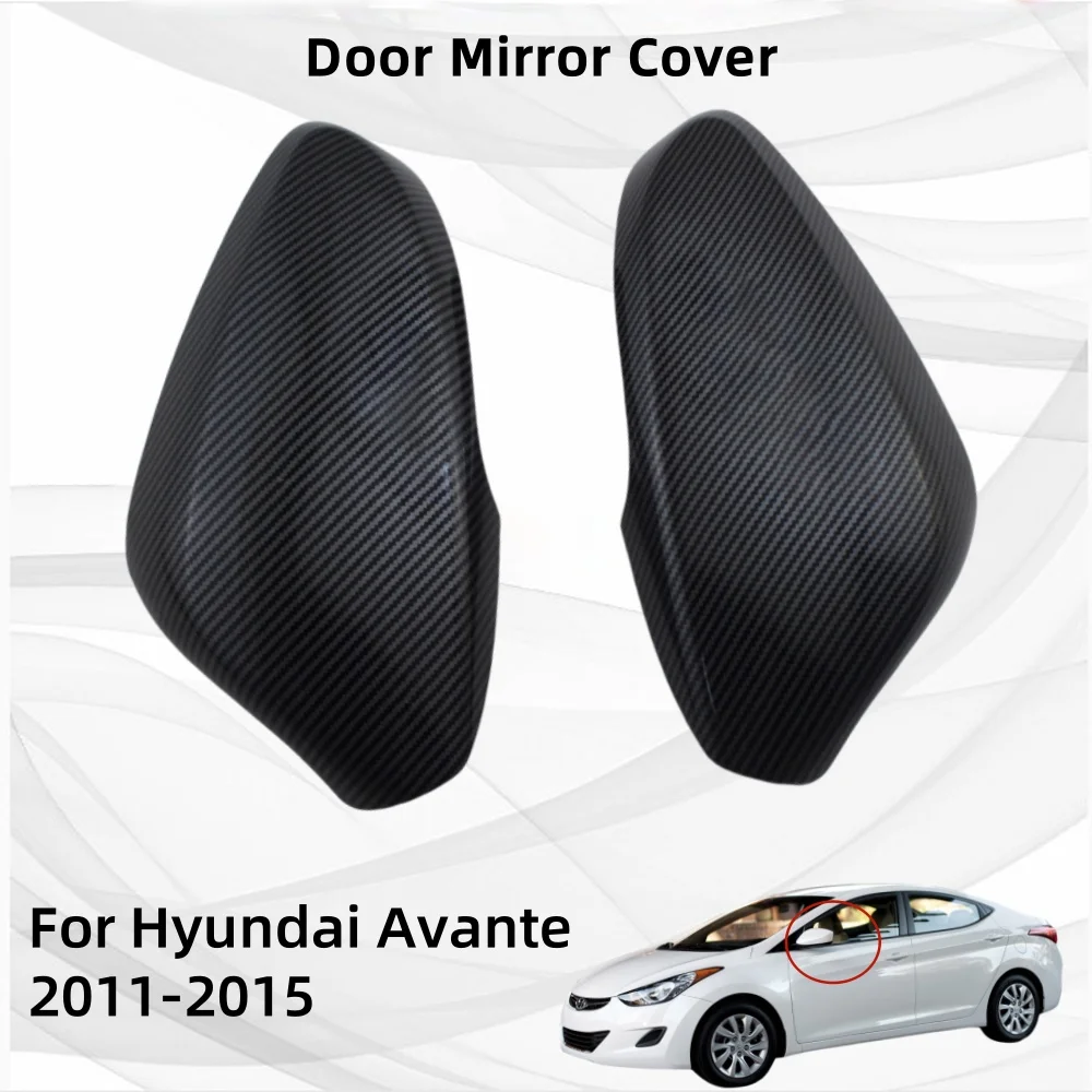 ABS plastic Door Mirror Cover Trim Car Accessories Exterior For Hyundai Avante 2011 2012 2013 2014 2015 Components Decorate
ABS plastic Door Mirror Cover Trim Car Accessories Exterior For Hyundai Avante 2011 2012 2013 2014 2015 Components Decorate