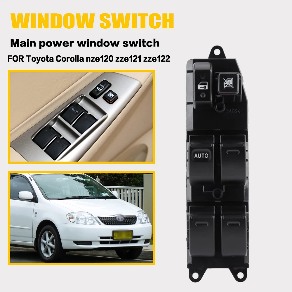 Window Switch Compatible with FOR Toyota Corolla nze120 zze121 zze122 2001-2005 Driver Side Master Power Window Switch
Window Switch Compatible with FOR Toyota Corolla nze120 zze121 zze122 2001-2005 Driver Side Master Power Window Switch