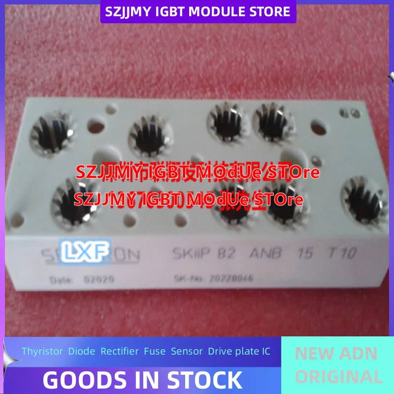 SKIIP81AN15T10 SKIIP82AN15T10 SKIIP83AN15T10 NEW ORIGINAL three-phase MODULE IN STOCK
SKIIP81AN15T10 SKIIP82AN15T10 SKIIP83AN15T10 NEW ORIGINAL three-phase MODULE IN STOCK