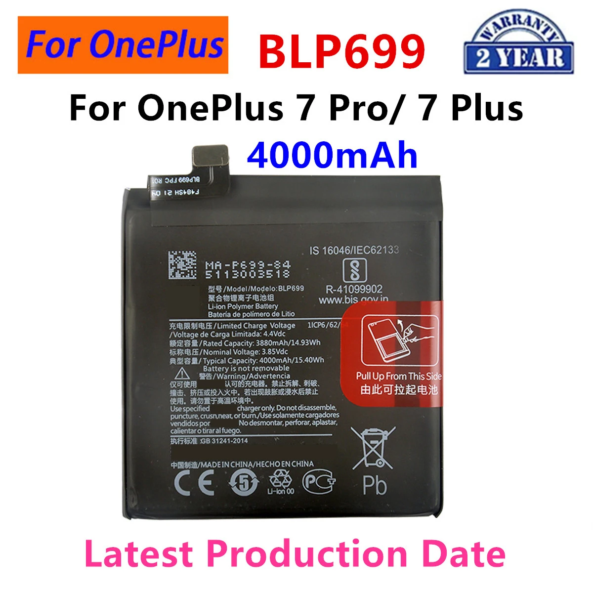 100% Orginal BLP699 4000mAh Replacement Battery For OnePlus 7 Pro OnePlus 7 Plus Genuine Latest Production Phone Batteries
100% Orginal BLP699 4000mAh Replacement Battery For OnePlus 7 Pro OnePlus 7 Plus Genuine Latest Production Phone Batteries