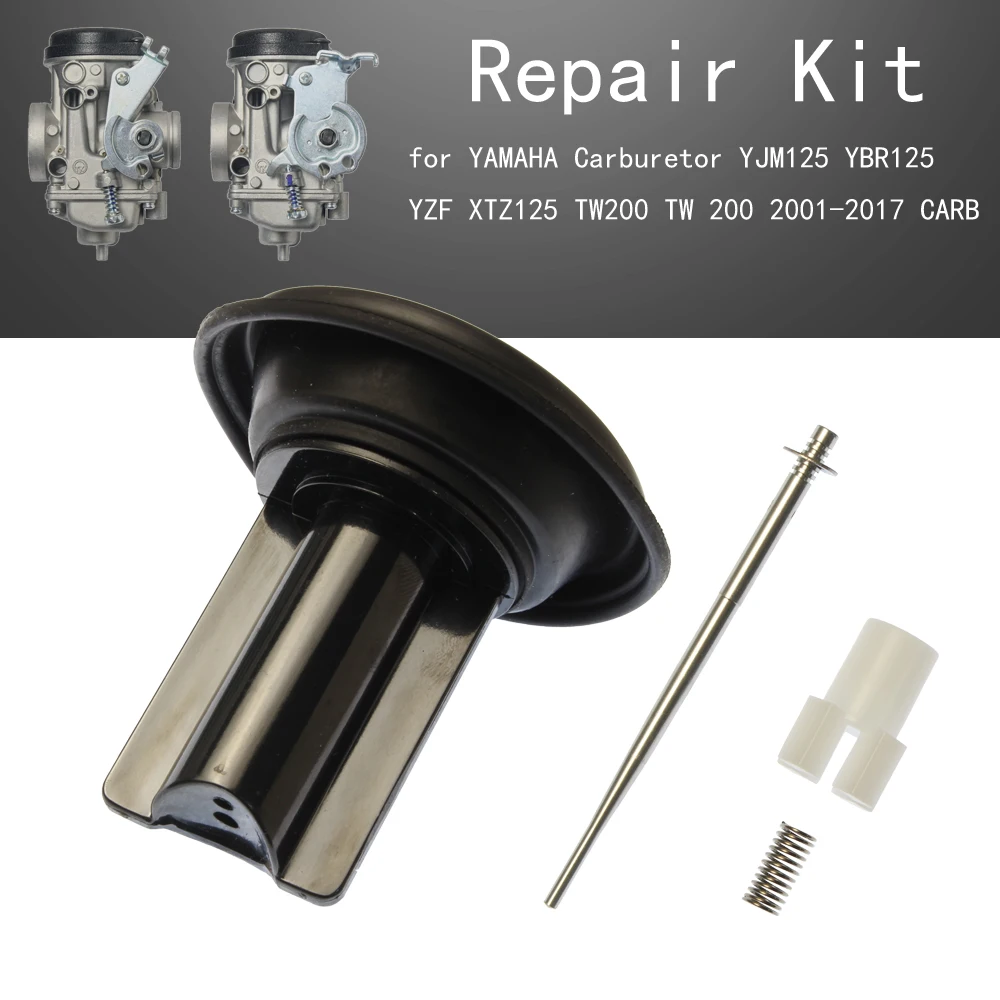 Carburetor Repair Kit 5LB-E434A-00 for YJM125 YBR125 YZF XTZ125 TW200 TW 200 2001-2017 plunger slider piston membrane CARB
Carburetor Repair Kit 5LB-E434A-00 for YJM125 YBR125 YZF XTZ125 TW200 TW 200 2001-2017 plunger slider piston membrane CARB