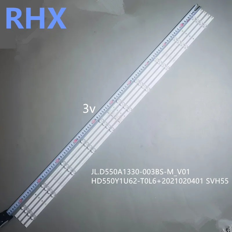 FOR JL.D550A1330-003BS-M_V01 HD550Y1U62-T0L6+2021020401 SVH55 52.5CM 100%NEW LED backlight strip
FOR JL.D550A1330-003BS-M_V01 HD550Y1U62-T0L6+2021020401 SVH55 52.5CM 100%NEW LED backlight strip