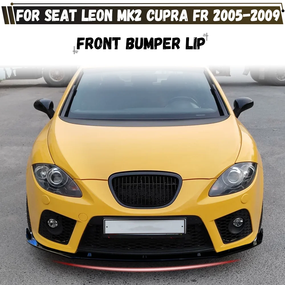 For Seat Leon Mk2 Cupra FR Pre-Facelift 2005-2009 Front Bumper Diffuser Lip Spoiler Guard Splitter Bodykits
For Seat Leon Mk2 Cupra FR Pre-Facelift 2005-2009 Front Bumper Diffuser Lip Spoiler Guard Splitter Bodykits