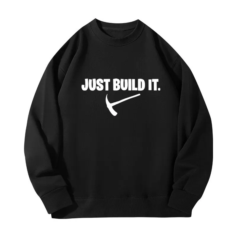 Just Build IT Printed Sweatshirts For Men Women Pullover Long Sleeve Round Neck Sportswear Streetwear
Just Build IT Printed Sweatshirts For Men Women Pullover Long Sleeve Round Neck Sportswear Streetwear